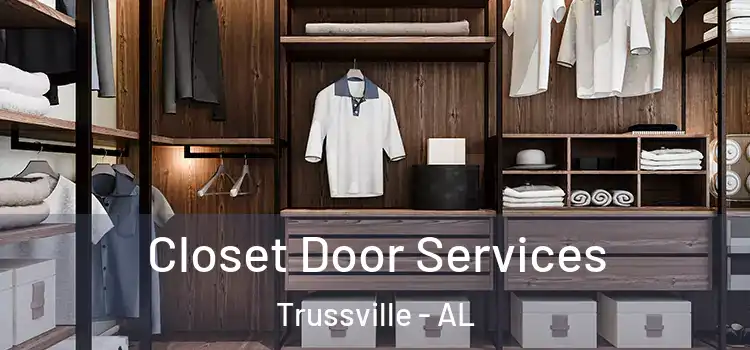 Closet Door Services Trussville - AL