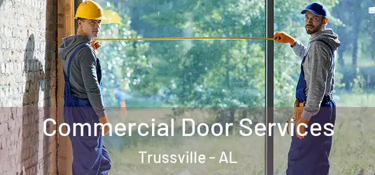  Commercial Door Services Trussville - AL