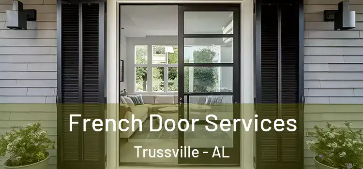 French Door Services Trussville - AL