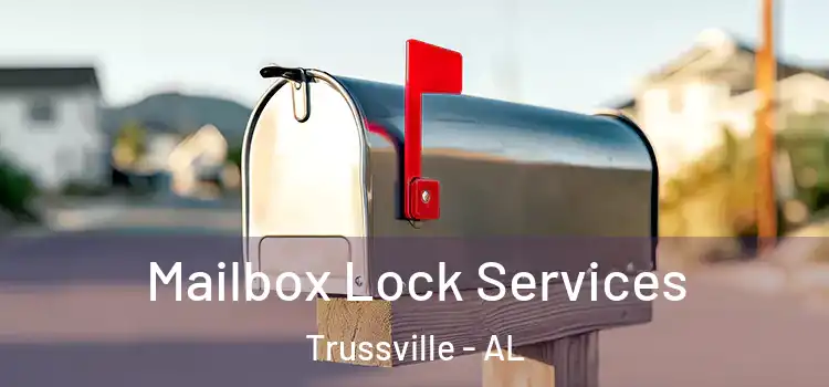  Mailbox Lock Services Trussville - AL
