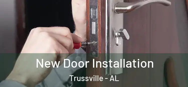 New Door Installation Trussville - AL