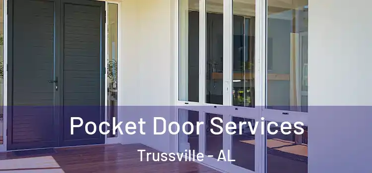 Pocket Door Services Trussville - AL