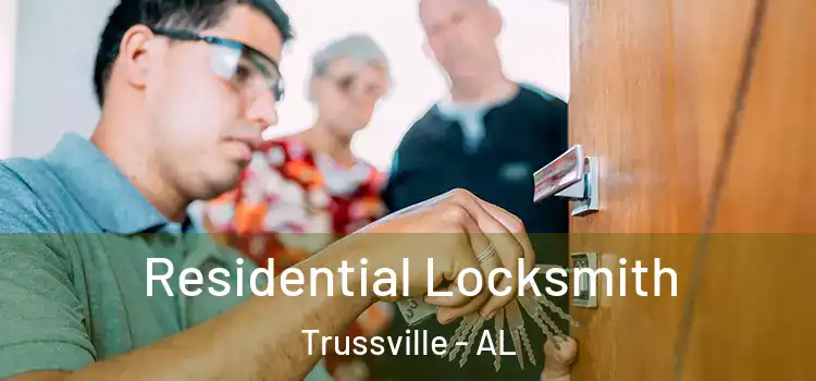Residential Locksmith Trussville - AL