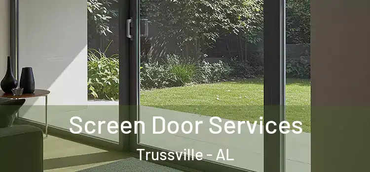 Screen Door Services Trussville - AL