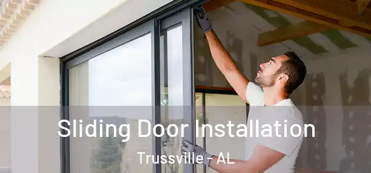 Sliding Door Installation Trussville - AL