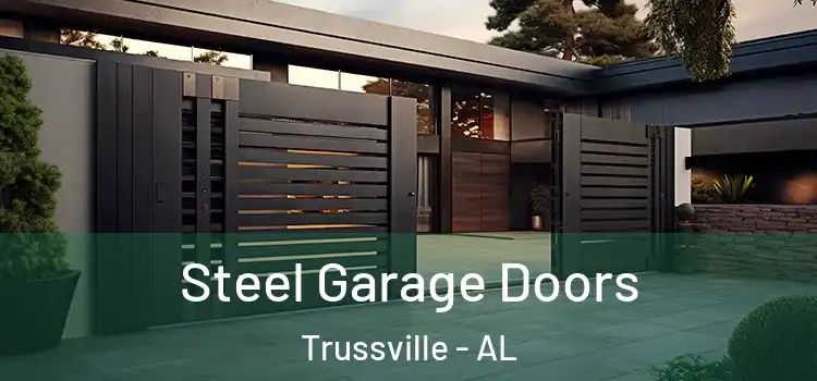  Steel Garage Doors Trussville - AL