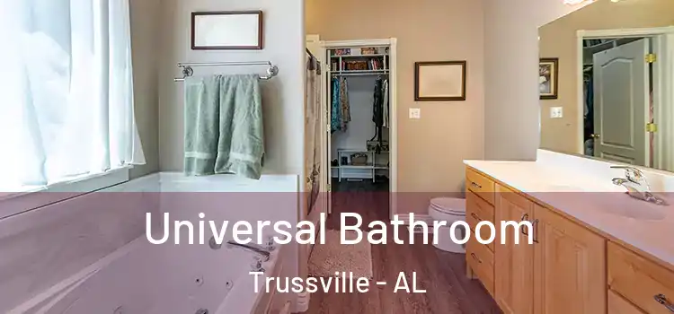 Universal Bathroom Trussville - AL